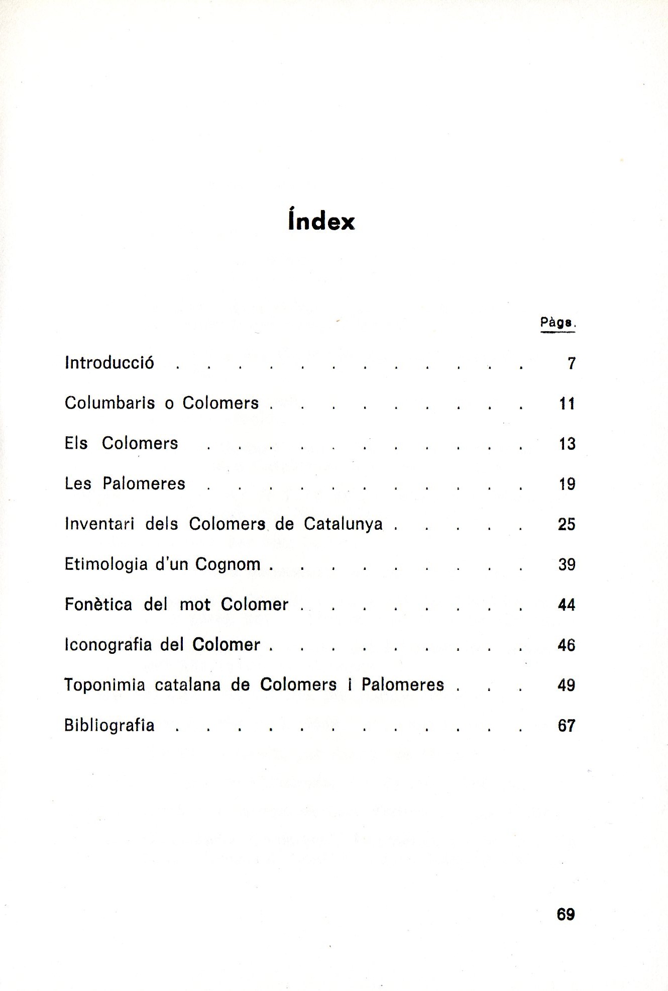 Columbaris, colomers i palomeres En commemoració del centenari de l'excursionisme català 1876-1976 - Miniatura 2